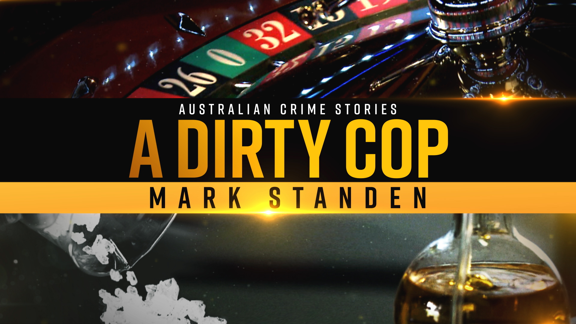 Mark Standen A Dirty Cop Nine for Brands