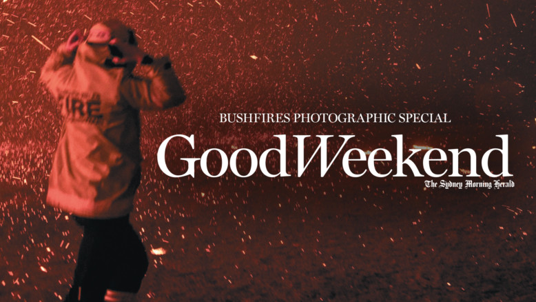 GOOD WEEKEND SPECIAL BUSHFIRE EDITION FOR AUSTRALIA DAY WEEKEND