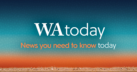 The news you need to know today starts with a new-look WAtoday