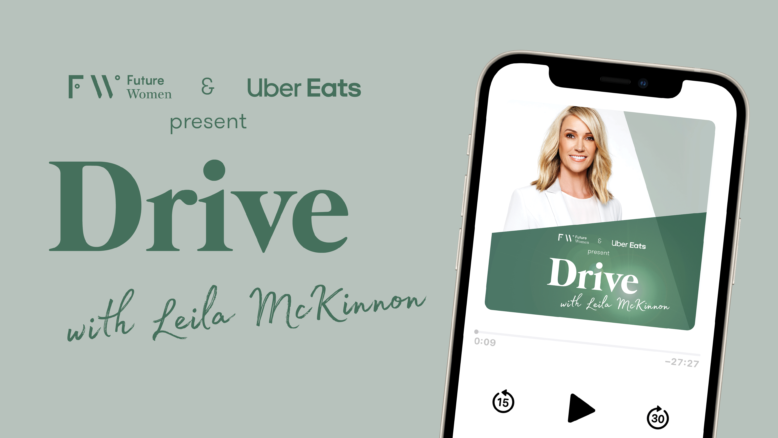Leila McKinnon interviews inspiring women in Future Women's Drive Podcast