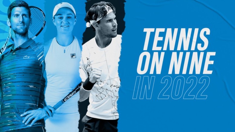 Tennis on Nine in 2022 is summer's biggest marketing platform
