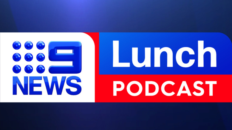 Two newsrooms unite to launch 9News Lunch daily podcast