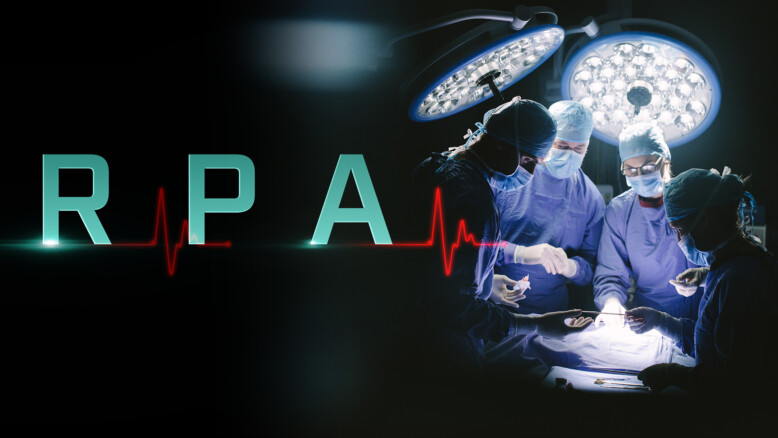 RPA returns: a new era of real-life hospital drama