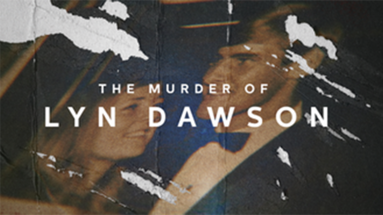The murder of Lyn Dawson