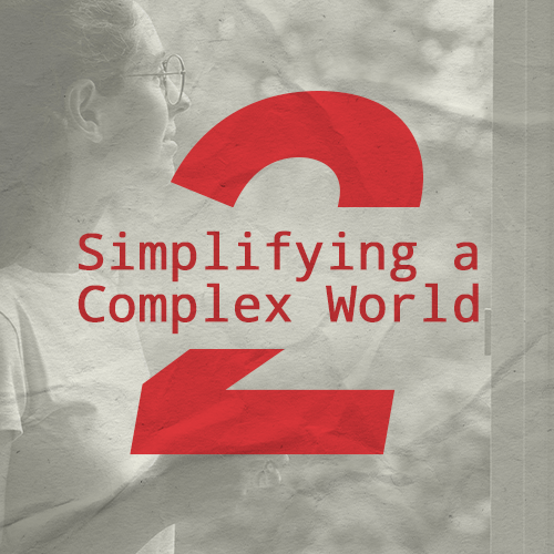 02_SimplifyingAComplexWorld