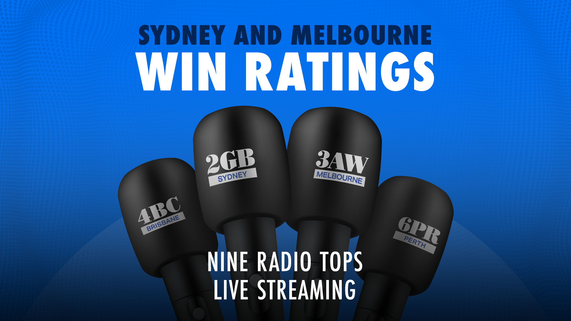 Sydney’s 2GB and Melbourne’s 3AW win the ratings Nine Radio on top in
