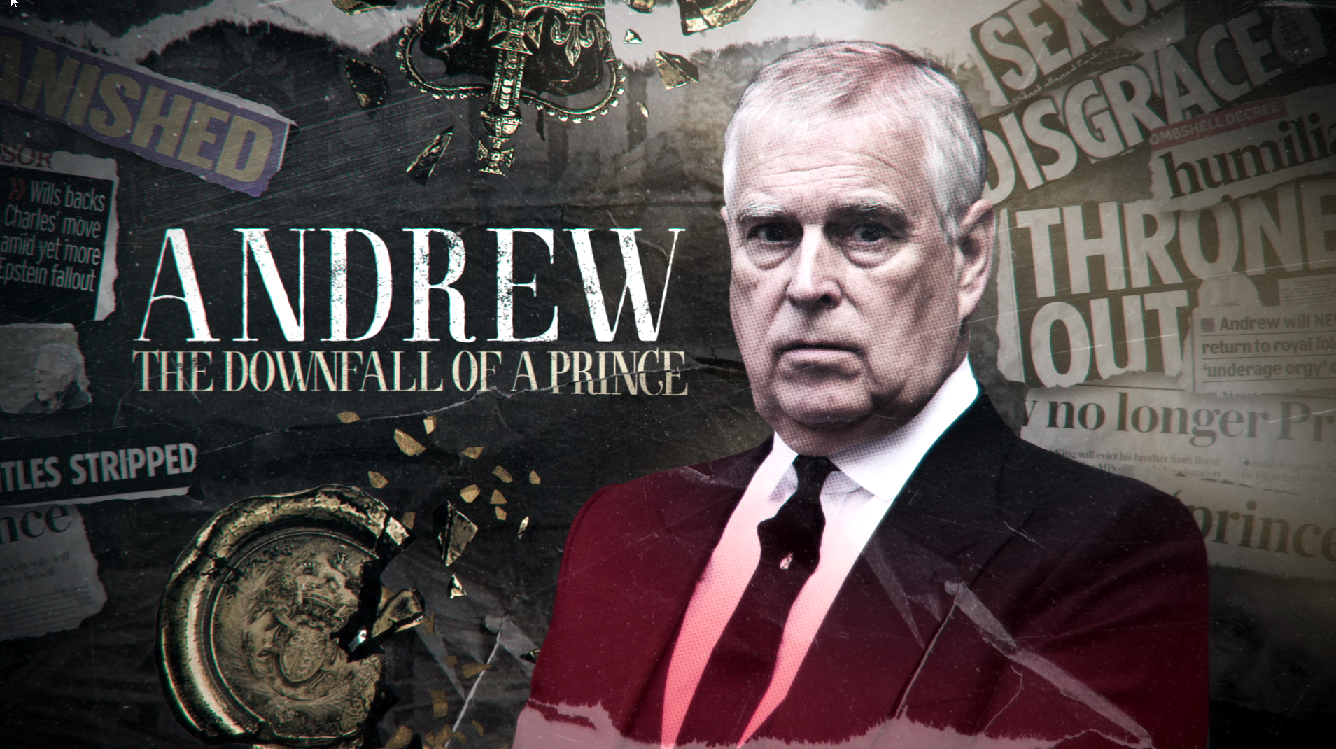 ANDREW_ THE DOWNFALL OF A PRINCE